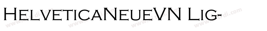 HelveticaNeueVN Lig字体转换